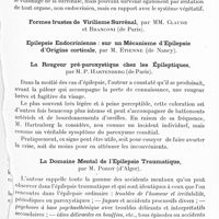 0915 - Page 889 - Congrès des aliénistes et neurologistes de France et des pays de langue française. XXVe session. - Luxembourg-Metz. - 1er-6 août 1921. Communications diverses. I. Neurologie. La rougeur pré-paroxystique chez les épileptiques, par M. P. Hartenberg... / La domaine mental de l'épilepsie traumatique, par M. Porot...