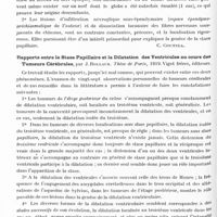0940 - Page 914 - Analyses. Neurologie. Études spéciales. Organes des sens. Quelques altérations de la région ventriculo-chiasmatique dans les cas de tumeurs cérébrales avec stase papillaire, par J. Bollack. Annales d'oculistique... / Rapports entre la stase papillaire et la dilatation des ventricules au cours des tumeurs cérébrales, par J. Bollack. Thèse de Paris, 1919...