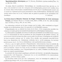 0948 - Page 922 - Analyses. Neurologie. Études spéciales. Dystrophies. Ostéomalacie sclérotique. Os en boomerang, os en tire-bouchon. Panostéite généralisée des os longs précédée de leur ramolissement et de leur plasticité. Déformations considérables, par J.-B. Christopherson, Proceedings of the R. Soc. of Med., Section of Pathology... / Spondylose rhizomélique et ostéomalacie. Contribution à l'étude clinique des spondylopathies chroniques, par N. Pende, Policlinico (sezione medica)... / Le crâne dans la maladie osseuse de Paget. Présentation de trois nouveaux crânes, par Pierre Marie et André Léri, Bull. et mém. de la Soc. méd. des hôpitaux de Paris...