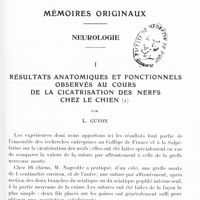 0963 - Page 937 - Mémoires originaux. Neurologie. I. Résultats anatomiques et fonctionnels observés au cours de la cicatrisation des nerfs chez le chien, par L. Guyon
