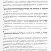 1211 - Page 1177 - Analyses. Neurologie. Études spéciales. Sympathique. Sur certains symptômes cardio-vasculaire du syndrome de Horner, par Andréa Roccavilla, Riforma med... / Action du sympathique cervical sur la tonicité des muscles de l'oreille externe, par V. Ducceschi, Arch. di Fisiologia... / Hypersécrétion cérumineuse du côté atteint dans quatre cas de syndrome sympathique cervical paralytique, par Lucien Cornil, Gazette des hôpitaux... / Angine de poitrine guérie par la résection du sympathique cervico-thoracique, par Thomas Jonnesco..., Académie de médecine... / Traitement chirurgical de l'angine de poitrine par la résection du sympathique cervico-thoracique, par Thomas Jonnesco, Presse méd...