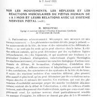 1269 - Page 1235 - Société de neurologie de Paris. Conférence neurologique faite à la Société de neurologie de Paris, le 7 avril 1921. Sur les mouvements, les réflexes et les réactions musculaires du foetus humain de 2 à 5 mois et leurs relations avec le système nerveux foetal (suite), par M. Minkowski...