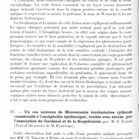 1300 - Page 1262 - Société de neurologie de Paris. Séance du 1er décembre 1921. Communications et présentations. III. Syndrome thalamique avec autopsie, par MM. J. Lhermitte et Fumet / IV. Un cas nouveau de mouvements involontaires rythmés (consécutifs à l'encéphalite épidémique), traités avec succès par l'association du gardenal et de la scopolamine, par M. E. Klebs (Travail du service de M. Babinski)