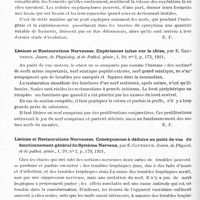 0508 - Page 476 - Analyses. Neurologie. Études spéciales. Nerfs périphériques. Le rôle des ferments oxydants pendant la croisance et la régénérescence des nerfs, par G. Marinesco. Revue générale des sciences... / Lésions et restaurations nerveuses. Expériences faites sur le chien, par E. Couvreur. Journ. de physiolog. et de pathol. génér... / Lésions et restaurations nerveuses. Conséquences à déduire au point de vue du fonctionnement général du système nerveux, par E. Couvreur. Journ. de physiol. et de pathol. génér...