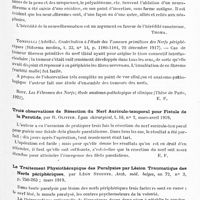 0519 - Page 487 - Analyses. Neurologie. Études spéciales. Nerfs périphériques. Tendance héréditaire dans les tumeurs des nerfs, par C. B. Davenport, Proceedings of the National Academy of Sciences of United States of America... / Trois observations de résection du nerf auriculo-temporal pour fistule de la parotide, par R. Olivier. Lyon chirurgical... / Le traitement physiothérapique des paralysies par lésion traumatique des nerfs périphériques, par Léon Stouffs. Arch. méd. belges...