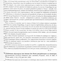 0521 - Page 489 - Analyses. Neurologie. Études spéciales. Nerfs périphériques. Anastomoses tendineuses pour lésions traumatiques des nerfs, par Mauclaire. IIe Congrès de la Soc. franç. d'orthopédie... / Résultats éloignés du traitement des sections nerveuses par plaies de guerre, par A. Gosset. Conférence chir. interaliée, 7e session. Archives de méd. et de pharm. milit... / Le traitement chirurgical des lésions des nerfs périphériques en Amérique, par Charles H. Frazier. Conférence chir. interalliée, 7e session. Arch. de méd. et pharm. milit... / Sutures nerveuses tardives pour blessures de guerre : résultats éloignés, par L. Féré. Thèse de Paris, 1920