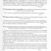 0525 - Page 493 - Analyses. Neurologie. Études spéciales. Nerfs périphériques. Exploration électrique des nerfs périphériques découverts en vue d'une intervention, par Walter, M. Kraus et Samuel D. Ingham. J. of the Americ. med. Association... / Les névralgies faciale et sciatique, par J. Castaigne. Journal medical français... / Névralgies faciales et guerre, par J. A. Sicard, Journal médical français... / Un cas intéressant de zona oto-cervical avec paralysie faciale périphérique, par Mesonero Romanos. Siglo Medico...