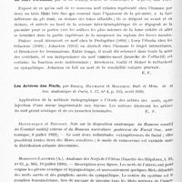 0636 - Page 600 - Analyses. Neurologie. Études générales. Anatomie. A propos des connexions du Locus Niger de Soemmering ; sa voie afférente principale : voie du pied. La voie de la calotte peut être commissurale, par Ch. Foix et J. Nicolesco. Soc. de biologie... / Le nerf terminal, par A.-M. Dalcq, Journ. de neurologie... / Les artères des nerfs, par Brocq, Heymann et Mouchet. Bull. et mém. de la Soc. anatomique de Paris...