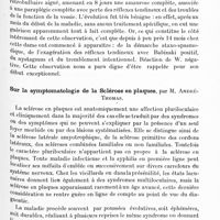 0723 - Page 687 - Ve Réunion neurologique internationale annuelle. 30-31 mai 1924. Communications. Symptomatologie. Sur le début de la sclérose en plaques, par S. Catola... / Sur la symptomatologie de la sclérose en plaques, par M. André-Thomas