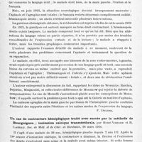 0311 - Page 259 - Analyses. Neurologie. Études spéciales. Cerveau. Un cas d'« aphasie totale » traumatique récidivant par effet d'une lésion au siège de l'ancien foyer, par Giovanni Enrico Morselli. Rivista di Patologia nervosa e mentale... / Un cas de contracture hémiplégique traité avec succès par la méthode de Bourguignon ; ionisation calcique transcérébrale, par Henri Verger et R. Labeau. Soc. de méd. et de chir. de Bordeaux... / Syndrome rare opso-myoclonique chez un enfant au cours d'une encéphalite, par W. Mikulowski... Arch. de méd. des enfants...