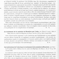 0400 - Page 348 - Analyses. Neurologie. Études spéciales. Glandes à sécrétion interne et syndromes glandulaires. Amélioration rapide et considérable d'un cas grave de maladie de Basedow avec vomissements incoercibles et cachexie sous l'influence de la suggestion, par A. Lemierre et P. N. Deschamps, Bull. et mém. de la Soc. méd. des hôpitaux de Paris... / Le traitement de la maladie de Basedow par l'iode, par Marcel Labbé, Bull. et mém. de la Soc. méd. des hôpitaux de Paris... / Les indications de l'iode dans le traitement de la maladie de Basedow, par Charles Flandin, Bull. et mém. de la Soc. méd. des hôpitaux de Paris... / Résultat d'une greffe thyroïdienne chez un enfant myxoedémateux, par Dartigues et Heckel, Bull. de la Soc. de méd. de Paris...
