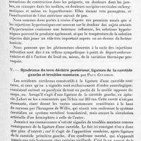 0509 - Page 457 - Réunion neurologique de Strasbourg (Filiale de la Société de neurologie de Paris). Séance du 17 janvier 1926. Communications et présentations. IV. Heureux effets des injections intraveineuses froides, hypo ou hypertoniques, et sur certaines douleurs, par MM. Barré, Morin et Stahl / V. Syndrome du trou déchiré postérieur, ligature de la carotide gauche et troubles mentaux, par Paul Courbon