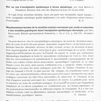 0567 - Page 511 - Analyses. Neurologie. Études spéciales. Infections et intoxications. Sur les formes actuelles de l'encéphalite épidémique, par L. Bériel... Bull. et mém. de la Soc. méd. des hôpitaux de Paris... / Encéphalite léthargique, par Gr. Nubert. Bull. de la Soc. roumaine de neurol., psychiatr., psychol. et endocrinologie... / Sur un cas d'encéphalite épidémique à forme akinétique, par Jean Minet et Tramblin. Réunion méd.-chir. des hôpitaux de Lille... / Manifestations forcées de la motilité oculaire survenant par accès et associées et des troubles psychiques dans l'encéphalite épidémique chronique, par Aldo Bertolani. Rivista sperimentale di Freniatria... / Mouvements de manège dans l'encéphalite léthargique, par C. J. Parhon et M. Dévévici. Bull. de la Soc. roumaine de neurol., psychiatr., psychol. et endocrinologie...