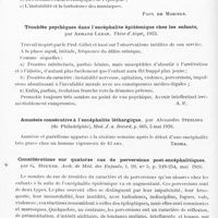 0570 - Page 514 - Analyses. Neurologie. Études spéciales. Infections et intoxications. Contribution à l'étude des séquelles psychiques de l'encéphalite léthargique, les associations expérimentales, les formes épileptoïdes, par H. Steck. Arch. suisses de neurologie et de psychiatrie... / Troubles psychiques dans l'encéphalite épidémique chez les enfants, par Armand Lebard. Thèse d'Alger, 1923 / Amnésie consécutive à l'encéphalite léthargique, par Alexandre Sterling... Med. J. a. Record... / Considérations sur quatorze cas de perversions post-encéphalitiques, par G. Heuyer. Arch. de méd. des enfants...