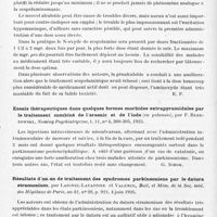 0576 - Page 520 - Analyses. Neurologie. Études spéciales. Infections et intoxications. Le N-oxyde de scopolamine dans le traitement des états parkinsoniens, par M. Polonovski, P. Combemale et P. Nayrac. Bull. de l'Académie de médecine... / Essais thérapeutiques dans quelques formes morbides extrapyramidales par le traitement combiné de l'arsenic et de l'iode (en polonais), par F. Berezowski. Nowiny Psychiatryczne... / Résultats d'un an de traitement des syndromes parkinsoniens par le datura stramonium, par Laignel-Lavastine et Valence, Bull. et mém. de la Soc. méd. des hôpitaux de Paris...