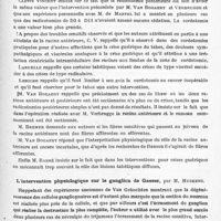 0691 - Page 635 - Sociétés. Réunion annuelle du groupement d'études oto-neuro-oculistiques et neuro-chirurgicales. Séance du 14 novembre 1926. La neuro-ramisectomie dorsale dans le traitement de la crise gastrique, tabétique. Deux cas, par Ludo Van Bogaert et J. Vertrugge / L'intervention physiologique sur le ganglion de Gasser, par M. Muskens / Relation entre les mouvements conjugués des yeux, les mouvements forcés chez l'homme et chez les animaux. Interprétation anatomo-physiologique de ces phénomènes, par M. Muskens