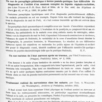 0697 - Page 641 - Analyses. Neurologie. Études spéciales. Névroses. Des contracture hystériques des muscles extrinsèques de l'oeil, par O. Balduzzi..., Encéphale... / Un cas de paraplégie pithiatique à forme pseudo-pottique. Les difficultés du diagnostic et l'utilité d'un examen complet du liquide céphalo-rachidien, par Léon Tixier et P.-R. Bize. Bull. et mém. de la Soc. méd. des hôpitaux de Paris... / Un cas curieux de l'état nerveux après un trauma, par Vlad. Vondracek... Prakticky lekar... 1926 / Traitement radical du nervosisme chez les enfants, par Tom. A. Williams..., Archives of Pediatrics... / Analyse de la constitution et du système endocrino-sympathique dans un cas de « maladie des tics », par Giovanni De Nigris, Rivista sperimentale de Freniatrita...