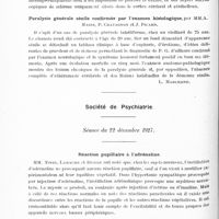 0200 - Page 140 - Sociétés. Société clinique de médecine mentale. Séance du 19 décembre 1927. Syndrome paralytique et épilepsie par sclérose cérébrale et méningo-encéphalique chronique, par MM. Pactet et L. Marchand / Paralysie générale sénile confirmée par l'examen histologique, par MM. A. Marie, P. Chatagnon et J. Picard / Société de psychiatrie. Séance du 22 décembre 1927. Réaction pupillaire à l'adrénaline / Hallucinose chez une femme de 84 ans atteinte de cataracte double
