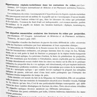 0217 - Page 157 - Analyses. Neurologie. Études spéciales. Cerveau. Troubles physiopathiques tardifs des organes des sens consécutifs aux blessures du crâne, par Worms. IVe Congrès international de médecine et de pharmacie militaires... / Hypertension céphalo-rachidienne dans les contusions du crâne, par Cantonnet. IVe Congrès international de médecine et de pharmacie militaires... / Les séquelles sensorielles oculaires des fractures du crâne par projectiles, par Bertein. IVe Congrès international de médecine et de pharmacie militaires... / Séquelles des traumatismes du crâne et leur traitement, par F. Caccia... IVe Congrès de médecine et de pharmacie militaires...