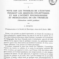 0413 - Page 353 - Mémoires originaux. I. Note sur les troubles de l'écriture pendant les absences épileptiques et sur l'intérêt psychologique et médico-légal de ces troubles (Automatisme comitial graphique), par A. Souques (Communication à la Société de neurologie, séance du 2 février 1928)