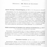0502 - Page 442 - Sociétés. Société belge de neurologie. Séance de neuro-pédiatrie du 25 février 1928. Chorée électrique d'Hénoch-Bergeron, par MM. L. Van Bogaert et J. Sweerts / Idiotie amaurotique de Tay-Sachs avec syndrome de décérébration, par MM. L. Van Bogaert, J. Sweerts et L. Bauwens / Plénostéose familiale, par M. Cohen / Hémihypertrophie, par M. Vermeylen