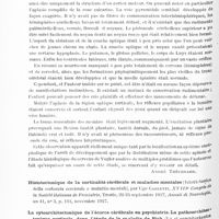 0506 - Page 446 - Analyses. Neurologie. Études générales. Anatomie pathologique. Considérations biologiques et morphogénétiques sur la microcéphalie vraie. Un microcéphale vrai de quatre mois dont le cerveau ne pesait que 25 gr. (Biologisches und Morphogenetisches über die Mikrocephalia vera. 4 monatiger echter mikrocephalus miteinem Hirngewicht von mir 25 gr.), C. von Monakow. Archives suisses de neurologie et de psychiatrie... / Etude histo-chimique des plaques séniles, par Paul Divry... Journal de neurologie et de psychiatrie...