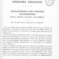 0549 - Page 489 - Mémoires originaux. Radiothérapie des tumeurs rachidiennes (Osseuses, épidurales, sous-durales, intra-médullaires), par MM. Sicard, Gally, Haguenau et Wallich