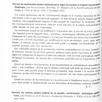 0698 - Page 638 - Analyses. Neurologie. Études spéciales. Protubérance et bulbe. Syndrome bulbo-protubérantiel (Sindrome bulbo-protuberanziale), par Giovanni Pilotti. Policlinico, sez. med... / Moelle. Un cas de cordotomie antéro-latérale pour algie du bassin d'origine cancéreuse. Guérison, par Delagénière. Bulletins et mémoires de la Société nationale de chirurgie... / Section du cordon antéro-latéral de la moelle (cordotomie), technique opératoire, par Robineau et P. Banzet. Journal de chirurgie...