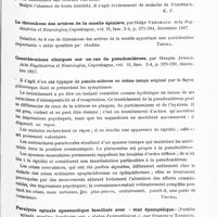 0701 - Page 641 - Analyses. Neurologie. Études spéciales. Moelle. Maladie de Friedreich, par L. Babonneix et Schekter. Société de pédiatrie... / La thrombose des artères de la moelle épinière, par Helge Vedsmand. Acta Psychiatrica et Neurologica... / Considérations cliniques sur un cas de pseudosclérose, par Haagen Jessen. Acta Psychiatrica et Neurologica... / Paralysie spinale spasmodique familiale avec « état dysmyélique » (Paralisi spinale spastica familiaire con « status dysmyelinicus »), par Francesco Tonietti. Policlinico, sez. med...