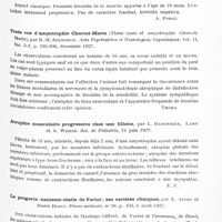 0719 - Page 659 - Analyses. Neurologie. Études spéciales. Dystrophies. Myopathie de type un peu anormal, par J. Barbier et A. Josserand. Société nationale de médecine et des sciences médicales de Lyon... / Amyotrophie pseudo-hypertrophique chez un garçon de 11 ans, par Gillot, Sarroux et Bure. Soc. de méd. d'Alger in Algérie médicale... / Trois cas d'amyotrophie Charcot-Marie (Three cases of amyotrophie Charcot-Marie), par B.-H. Arendrup. Acta Psychiatrica et Neurologica... / Atrophie musculaire progressive chez une fillette, par L. Babonneix, Lamy et A. Widiez. Soc. de pédiatrie... / La progeria (nanisme sénile de Variot), ses variétés cliniques, par E. Apert et Pierre Robin. Presse médicale...
