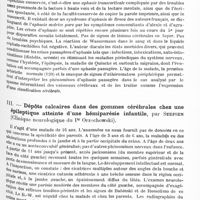 0793 - Page 733 - Société de neurologie de Varsovie. Séance du 17 mars 1927. II. Claudication cérébrale, par M. W. Sterling / III. Dépôts calcaires dans les gommes cérébrales chez une épileptique atteinte d'une hémiparésie infantile, par Stepien (Clinique neurologique du Pr Orzechowski)