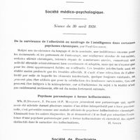 0796 - Page 736 - Sociétés. Société médico-psychologique. Séance du 30 avril 1928. De la survivance de l'affectivité au naufrage de l'intelligence dans certaines psychoses chroniques, par Paul Courbon / Psychose paranoïaque à forme hallucinatoire / Société de psychiatrie. Séance du 26 avril 1928. De l'opposition familiale au placement d'un aliéné dans la pratique psychiatrique, par MM. Ed. Toulouse et Roger Dupouy
