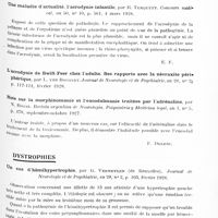 0845 - Page 785 - Analyses. Neurologie. Études spéciales. Infections et intoxications. Zona et varicelle, par Netter, Urbain et Lamy. Société de biologie... / Une maladie d'actualité, l'acrodynie infantile, par R. Turquéty. Concours médical... / Note sur la morphinomanie et l'eucodalmanie traitées par l'adrénaline, par N. Rojas. Revista argentina de Neurologia, Psiquiatria y Medicina legal... / Dystrophies. Un cas d'hémihypertrophie, par G. Vermeylen... Journal de neurologie et de psychiatrie... / Sur la maladie exostosante, dite « exostoses ostéogéniques multiples », par André Léry, R.-J. Weissenbagh et J.-A. Lièvre. Bull. et mémoires de la Soc. médicale des hôp. de Paris...
