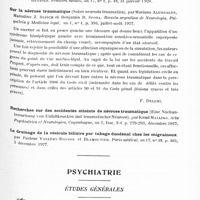 0853 - Page 793 - Analyses. Neurologie. Études spéciales. Névroses. Sur un cas d'hémiplégie hystérique avec troubles végétatifs (Un cas de hemiplegie isterica însotit de turburari vegetative), par G. Marinesco, Marie Nicolesco et O. Sager... Spitalul... / Sur la névrose traumatique (Sobre neurosis traumatica), par Mariano Alurralde, Marcelino J. Sepich et Benjamin B. Spota. Revista argentina de Neurologia, Psiquitria y Medicina legal... / Psychiatrie. Études générales. Sémiologie. Cénestopathie pure diffuse chez une malade à lombalisation douloureuse de la première sacrée avec spondylolisthésis, par Laignel-Lavastine et Ravier. Encéphale...