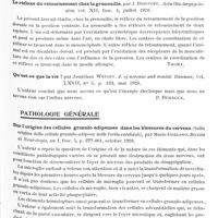 0191 - Page 129 - Analyses. Neurologie. Études générales. Physiologie. Du mode de production des réflexes toniques du cou et du labyrinthe, par J. Beritoff. Acta Oto-laryngologica... / Le réflexe du retournement chez la grenouille, par J. Beritoff. Acta Oto-laryngologica... / Qu'est-ce que la vie ? par Jonathan Wright. J. of nervous and mental Diseases... / Pathologie générale. Sur l'origine des cellules granulo-adipeuses dans les blessures du cerveau (Sulla origine delle cellule granulo-adipose nelle ferite cerebrali), par Mario Gozzano. Rivista di Neurologia... / Observations sur les greffes intracérébrales de tumeurs homologues et hétérologues, par E. Harde. Annales de l'Institut Pasteur...