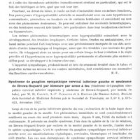 0380 - Page 316 - Analyses. Neurologie. Études spéciales. Moelle. Les troubles vasculaires du tabes. Le rôle du sympathique, par Bascourret. Presse médicale... / Syndrome de ganglion sympathique cervical inférieur gauche et syndrome de Brown-Sequard par blessure par arme à feu (Sindrome del ganglion simpatico cervical inferior izquierdo y sindrome de Brown-Sequard, por herida de bala), par M. R. Castex, A.-F. Camauer et A. Battro... Revista de la Sociedad de Medicina Interna y de la Sociedad de Tisiologia...