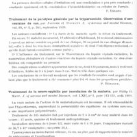 0420 - Page 356 - Analyses. Psychiatrie. Études spéciales. Psychoses organiques. Constatations hématologiques chez les paralytiques généraux et thérapeutique malarique (Reperti ematologici nei paralitici e terapia malarica), par Umb. Paoletti. Policlinico (sez. medica)... / Traitement de la paralysie générale par la tryparsamide. Observation d'une centaine de cas, par Jaenike et Pormann. J. of nervous and mental Diseases... / Traitement de la neuro-syphilis par inoculation de la malaria, par Philip B. Maty. J. of nervous and mental Diseases...