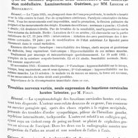 0427 - Page 363 - Réunion neurologique de Strasbourg (Filiale de la Société de neurologie de Paris). Séance du 15 mai 1926. Communications et présentations. Le réflexe cutanéo-auriculaire, par le Dr Draganesco / Luxation traumatique de la 6e vertèbre cervicale avec paralysie du membre supérieur droit consécutive à une compression médullaire. Laminectomie. Guérison, par MM. Leriche et Brenckmann / Troubles nerveux variés, seule expression de luxations-cervicales hautes latentes, par M. Folly / Crises d'angoisse, de tachycardie et de secousses, équivalents possibles d'accès épileptiques, par M. Draganesco. (Résumé)