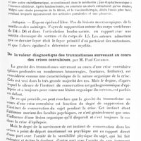 0429 - Page 365 - Réunion neurologique de Strasbourg (Filiale de la Société de neurologie de Paris). Séance du 15 mai 1926. Communications et présentations. Paraplégie totale par compression médullaire aiguë, due à un abcès périvertébral et épidural d'origine métastatique, probablement consécutif à une spondylite staphylococcique, par MM. Draganesco et Brenckmann. (Résumé) / De la valeur diagnostique des traumatismes survenant au cours des crises convulsives, par M. Paul Courbon