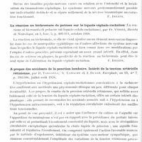 0614 - Page 544 - Analyses. Neurologie. Études générales. Sémiologie. Le syndrome nerveux postocommotionnel (La sindroma nervosa postcommotiva), par G. Dragotti... Il Policlinico (Sez. pratica)... / La réaction au bichromate de potasse sur le liquide céphalo-rachidien (La reazione al bicromato di potassio sul liquido cefalo-rachidiano), par Fr. Vizioli. Rivista di Neurologia... / A propos des accidents de la ponction lombaire. Intérêt de la tension artérielle rétinienne, par R. Targowla, A. Lamache et J. Dubar. Encéphale... / L'involution tensionnelle et ses manifestations physiques et cérébrales, par A. Dumas... Bulletins et mémoires de la Société médicale des hôpitaux de Paris...