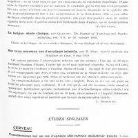 0751 - Page 681 - Analyses. Neurologie. Études générales. Sémiologie. Le test de l'anhydride acétique dans le liquide céphalo-rachidien, par Greenfield et Arnold Carmichael. The Journal of Neurology and Psychopathology... / La fatigue, étude clinique, par Gillespie. The Journal of Neurology and Psychopathology... / Sur trois nouveaux cas d'acrodynie infantile, par M. Péhu. Société médicale des hôpitaux de Lyon... / Études spéciales. Cerveau. Considérations sur un cas d'apraxie idéo-motrice unilatérale gauche (Consideraçôes sobre un caso de aparxia ideo-motora unilateral esquerda), par E. Vampré. Sâo Paulo medico...