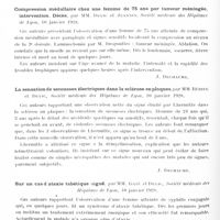 0768 - Page 698 - Analyses. Neurologie. Études spéciales. Moelle. Compression médullaire à plusieurs étages par pachyméningite développée à la suite d'une méningite cérébro-spinale, par MM. Bériel et A. Devic. Société médicale des hôpitaux de Lyon... / Compression médullaire chez une femme de 75 ans tumeur méningée, intervention. Décès, par MM. Devic et Jeannin. Société médicale des hôpitaux de Lyon... / La sensation de secousses électriques dans la sclérose en plaques, par MM. Bériel et Devic, Société médicale des hôpitaux de Lyon... / Sur un cas d'ataxie tabétique aiguë, par MM. Gaté et Devic, Société médicale des hôpitaux de Lyon... / Un cas de myélite diffuse associée à une névrite optique, par Gilbert Bec. Brain...
