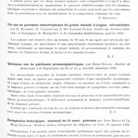 0783 - Page 713 - Analyses. Neurologie. Études spéciales. Infections et intoxications. Troubles respiratoires consécutifs à l'encéphalite épidémique avec pertes de connaissance et convulsions (Etude clinique et expérimentale), par H.-G. Wolff et W.-G. Lennox. Journ. of new. and ment. Dis... / Un cas de paralysie amyotrophique du grand dentelé d'origine névraxitique, par E. Euzière, H. Viallefont et Mme Lonjon-Turot. Société des sciences médicales et biologiques de Montpellier et du Languedoc méditerranéen... / Quelques cas de psychoses postencéphalitiques, par Henri Hoven. Journal de neurologie et de psychiatrie... / Encéphalite léthargique ; sommeil de 11 mois ; guérison, par Jean Minet et Le Marc'Hadour. Réunion médico-chirurgical des hôpitaux de Lille... / La forme vestibulaire et labyrinthique de l'encéphalite épidémique, par Richard Ervin Poston. Brain...
