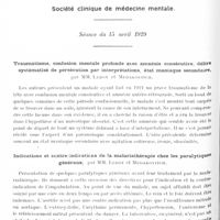 0896 - Page 826 - Sociétés. Société clinique de médecine mentale. Séance du 15 avril 1929. Traumatisme, confusion mentale profonde avec amnésie consécutive, délire systématisé de persécution par interprétations, état maniaque secondaire, par MM. Leroy et Medakovitch / Indications et contre-indications de la malariathérapie chez les paralytiques généraux, par MM. Leroy et Medakovitch / Un nouveau cas de psychose hallucinatoire de nature encéphalitique, par MM. A. Courtois et Trelles