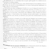 0917 - Page 847 - Analyses. Neurologie. Études spéciales. Cerveau. Tumeur frontale gauche antéro-rolandique. Prédominance des troubles psychiques. Radiothérapie. Guérison apparente. Récidive, par Paul Morin... Encéphale... / Glioblastomatose systématisée étendue symétriquement à une grande partie de la substance blanche du cerveau (Glioblastomatosi sistematizzata, diffusa simmetricamente a gran parte della sostanza bianca del cervello), par Giuseppe Daddi. Rivista di Patologia nervose e mentale... / Sur quelques cas de tumeurs cérébrales, par L. Babonneix. Gazette des hôpitaux...