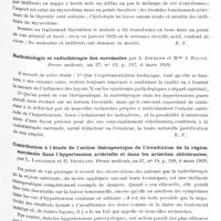 0931 - Page 861 - Analyses. Neurologie. Études spéciales. Glandes à sécrétion interne et syndromes glandulaires. Quels sont, en cas de Basedow confirmé ou d'hyperthyroïdisme, les points importants du traitement qu'il convient d'appliquer ? Vie médicale... / Premier cas français de myxoedema tuberosum de Jadassohn-Doesseker, par le Pr Gougerot et Mlle Olga Eliascheff. Réunion dermatologique de Lyon... Bulletin de la Société française de dermatologie et de syphiligraphie... / Radiobiologie et radiothérapie des surrénales, par A. Zimmern et Mme J. Baude. Presse médicale... / Contribution à l'étude de l'action thérapeutique de l'irradiation de la région surrénale dans l'hypertension artérielle et dans les artérites oblitérantes, par L. Langeron et R. Desplats. Presse médicale...