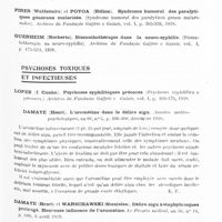 0191 - Page 139 - Analyses. Psychiatrie. Études générales. Sémiologie. Assis (A. de) et Moura Costa (G. de). Indice de perméabilité dans les affections syphilitiques du système nerveux (Indice de permeabilidade nas affeçoes syphiliticas do systema nervoso). Archivos de Fundaçâo Gaffrée e Guinte... / Psychoses toxiques et infectieuses. Damaye (Henri). L'urométine dans le délire aigu. Annales médico-psychologiques... / Levy-Valensi (J.). Psychoses puerpérales. Paris médical...