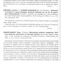 0380 - Page 328 - Analyses. Neurologie. Études spéciales. Glandes à sécrétion interne et syndromes glandulaires. Shapiro (Shepard)... Troubles endocriniens parmi les garçons des écoles supérieures. I. Dystrophies adiposo-génitale (Endocrine disturbaces among high school boys. I. Adiposo-dystrophia genitalis). Endocrinology... / Cervera (Léandre) et Torrès-Carreras (R.)... Syndrome de Froelich et rayons Roentgen. Quelques réflexions sur un cas de dystrophie adiposo-génitale (Froelich's syndrome and Roentgen ray. Some reflections on a case of dystrophia adiposo-genitalis). Endocrinology... / Christiansen (Tage)... Macrosomie adipeuse congénitale. Nouveau syndrome endocrinien de caractère familial (Macrosomia adiposa congenita. A new dysendocrine syndrome of familial occurrence). Endocrinology... / Sedillot (Jacques). Quel est le substratum anatomique de la migraine ? Monde médical...