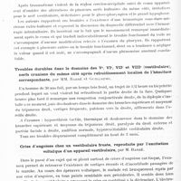 0720 - Page 666 - Sociétés. Société d'oto-neuro-ophtalmologie de Strasbourg. Séance de janvier 1930. Lésion de plusieurs nerfs bulbaires après hémorragie méningée posttraumatique, par MM. Barré et E. Woringer / Troubles durables dans le domaine des Ve, VIe, VIIe et VIIIe (vestibulaire), nerfs crâniens du même côté après refroidissement localisé de l'hémiface correspondante, par MM. Barré et Guillaume / Crise d'angoisse chez un vestibulaire fruste, reproduite par l'excitation voltaïque d'un appareil vestibulaire, par M. Barré / De la thrombophlébite du sinus caverneux, par M. Weill