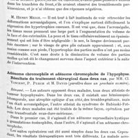 0817 - Page 763 - Société de neurologie de Paris. Séance du 8 mai 1930. Syndrome parkinsonien en apparence d'origine traumatique, en réalité postencéphalitique, par M. J. Lhermitte et Mlle Parturier / Adénome chromophile et adénome chromophobe de l'hypophyse. Résultats du traitement chirurgical dans deux cas, par MM. Cl. Vincent, P. Puech et M. David